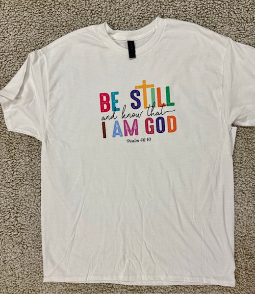 Be Still and Know (adult XL)