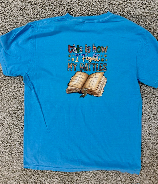 Fight My Battles (adult large)