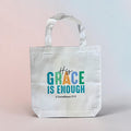 Canvas Tote Bag- His Grace is Enough